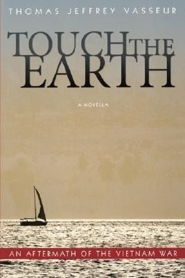 Produktbild: Touch of Earth: An Aftermath of the Vietnam War
