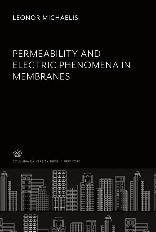 Produktbild: Permeability and Electric Phenomena in Membranes