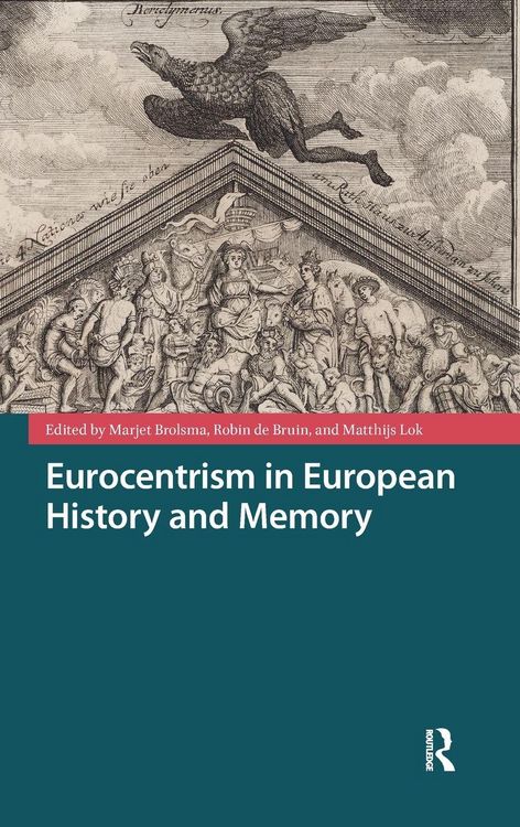 Produktbild: Eurocentrism in European History and Memory