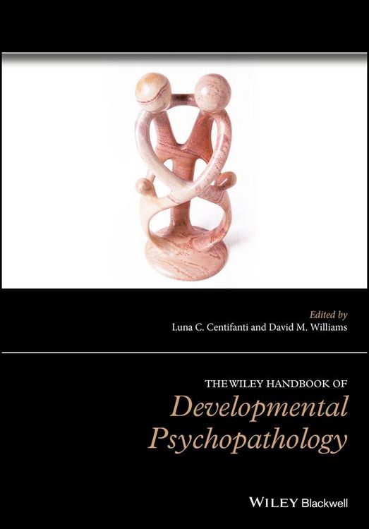 Produktbild: The Wiley Handbook of Developmental Psychopathology