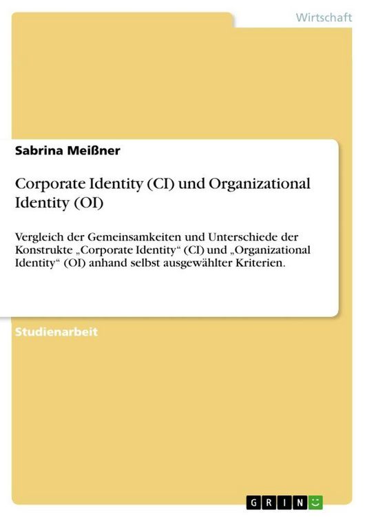 Produktbild: Corporate Identity (CI) und Organizational Identity (OI)