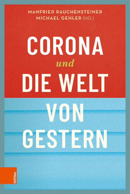 Produktbild: Corona und die Welt von gestern