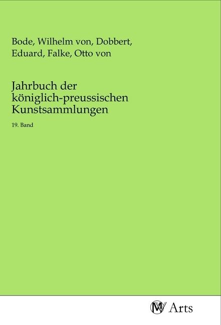 Produktbild: Jahrbuch der k&ouml;niglich-preussischen Kunstsammlungen