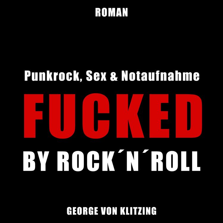 Produktbild: Fucked by Rock `n`Roll