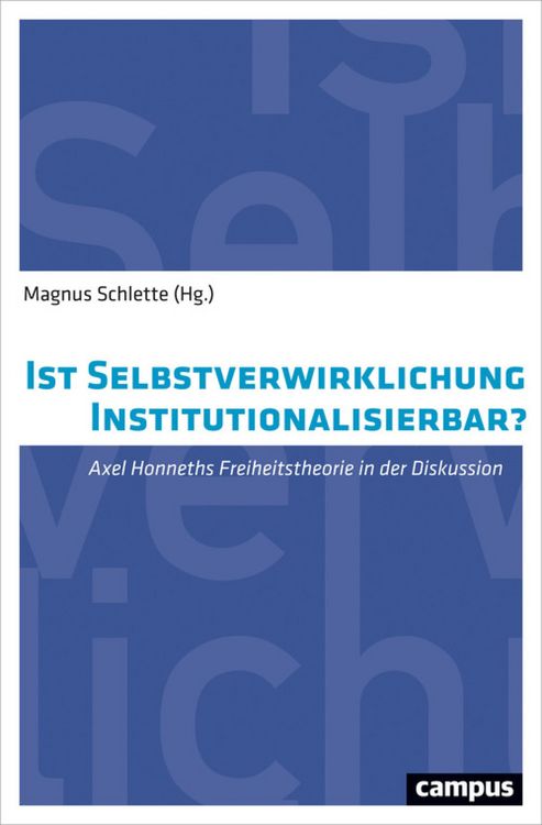 Produktbild: Ist Selbstverwirklichung institutionalisierbar?