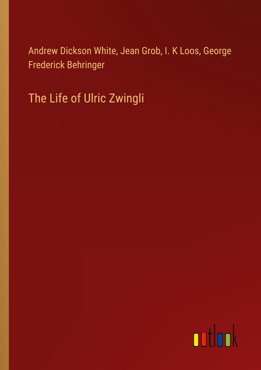Produktbild: The Life of Ulric Zwingli