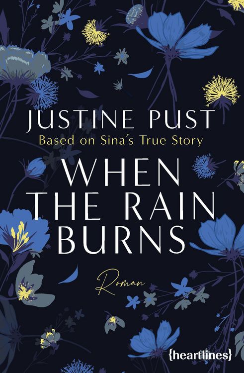 Produktbild: When the Rain Burns - Eine Second Chance Romance nach einer wahren Geschichte