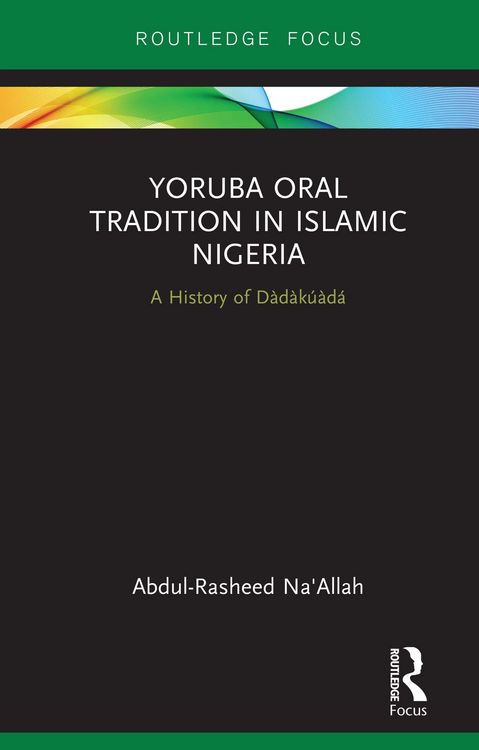 Produktbild: Yoruba Oral Tradition in Islamic Nigeria
