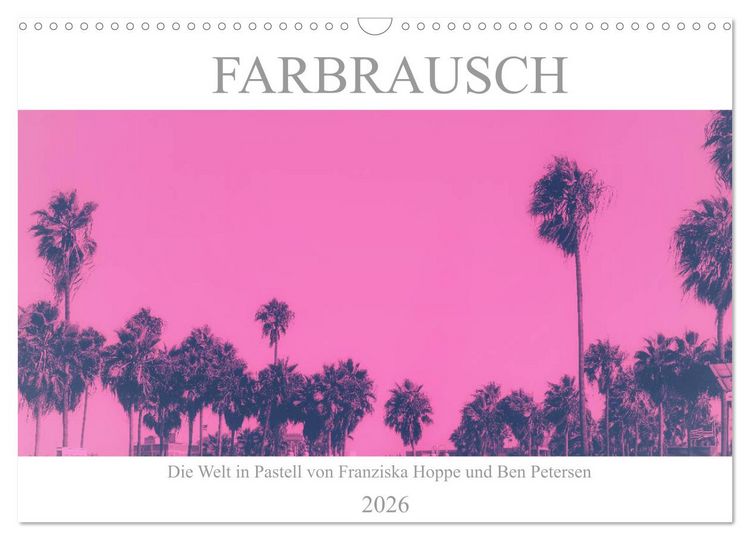 Produktbild: Farbrausch - die Welt in Pastell (Wandkalender 2026 DIN A3 quer), CALVENDO Monatskalender