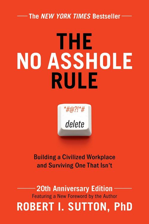 Produktbild: The No Asshole Rule (20th Anniversary Edition)