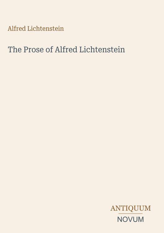 Produktbild: The Prose of Alfred Lichtenstein
