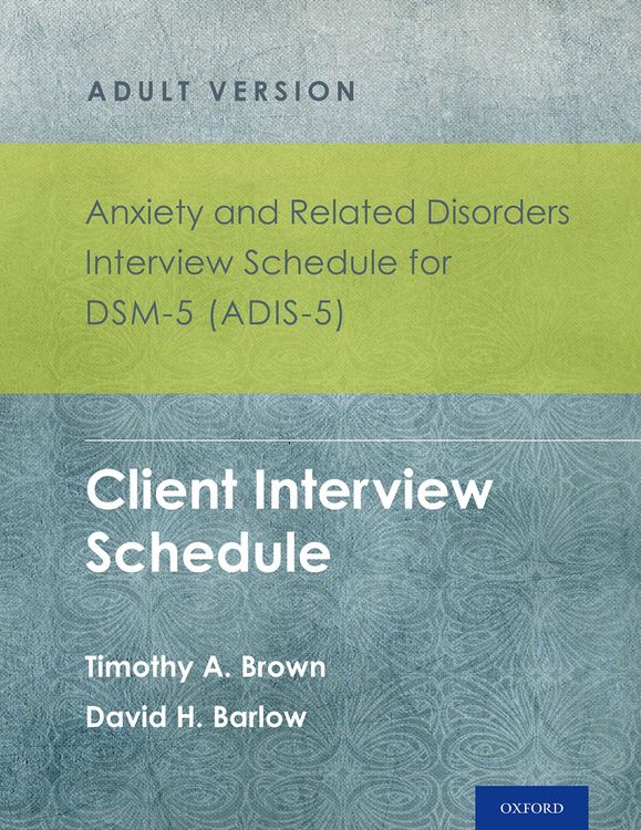 Produktbild: Anxiety and Related Disorders Interview Schedule for DSM-5 (ADIS-5)&reg; - Adult Version