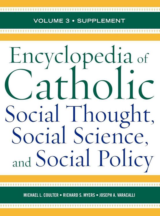 Produktbild: Encyclopedia of Catholic Social Thought, Social Science, and Social Policy