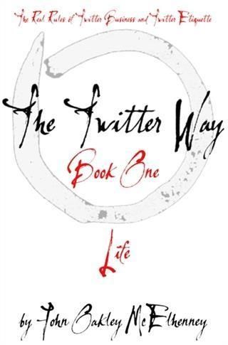 Produktbild: Twitter Way - Book One / LIFE
