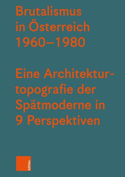 Produktbild: Brutalismus in &Ouml;sterreich 1960-1980