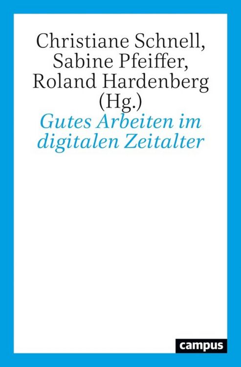 Produktbild: Gutes Arbeiten im digitalen Zeitalter