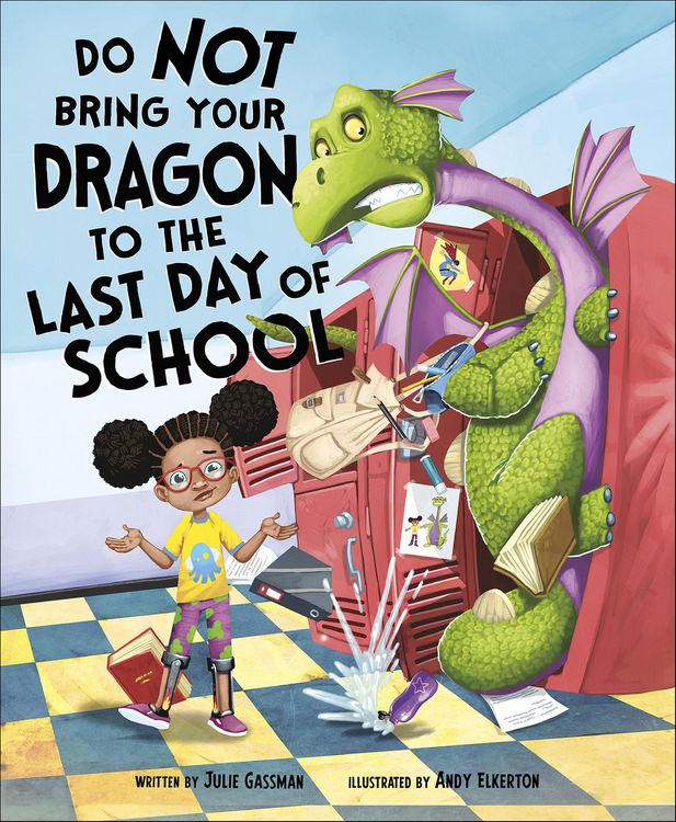 Produktbild: Do Not Bring Your Dragon to the Last Day of School