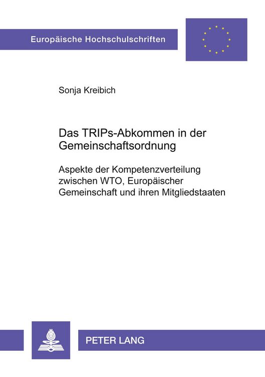 Produktbild: Das TRIPs-Abkommen in der Gemeinschaftsordnung