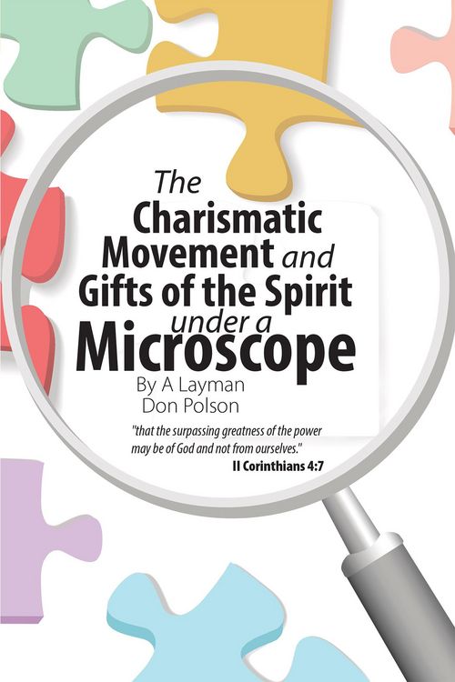 Produktbild: The Charismatic Movement and Gifts of the Spirit Under a Microscope