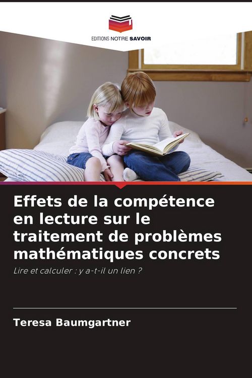 Produktbild: Effets de la comp&eacute;tence en lecture sur le traitement de probl&egrave;mes math&eacute;matiques concrets