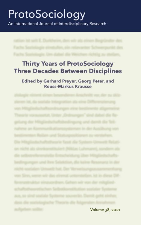 Produktbild: Thirty Years of ProtoSociology - Three Decades Between Disciplines