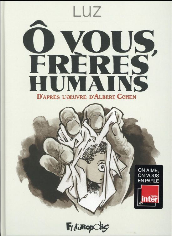 Produktbild: O vous, fr&egrave;res humains