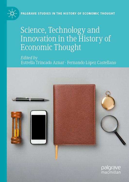 Produktbild: Science, Technology and Innovation in the History of Economic Thought