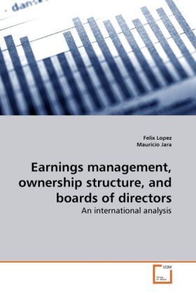 Produktbild: Lopez, F: Earnings management, ownership structure, and boar