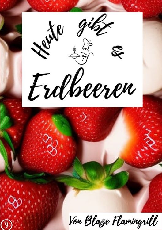 Produktbild: Heute gibt es / Heute gibt es - Erdbeeren