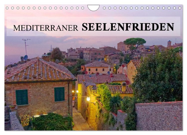 Produktbild: Mediterraner Seelenfrieden (Wandkalender 2026 DIN A4 quer), CALVENDO Monatskalender