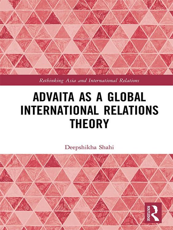 Produktbild: Advaita as a Global International Relations Theory