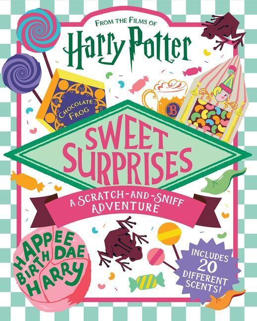 Produktbild: Sweet Surprises: A Scratch-And-Sniff Adventure (Harry Potter)