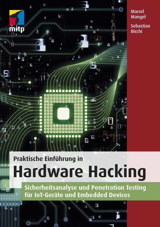 Produktbild: Praktische Einf&uuml;hrung in Hardware Hacking