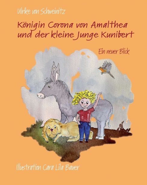 Produktbild: K&ouml;nigin Corona von Amalthea und der kleine Junge Kunibert