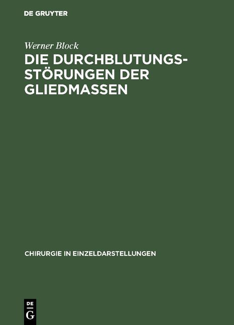 Produktbild: Die Durchblutungsst&ouml;rungen der Gliedmassen