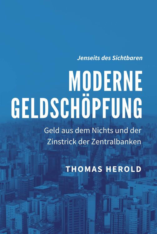 Bild vom Artikel Moderne Geldschöpfung vom Autor Thomas Herold