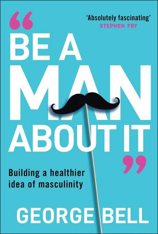 Produktbild: Be a Man About It