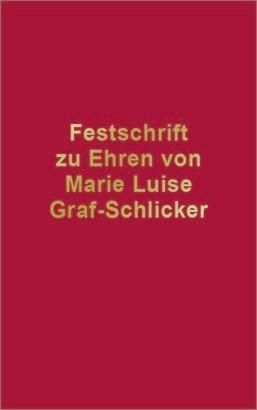 Produktbild: Festschrift zu Ehren von Marie Luise Graf-Schlicker