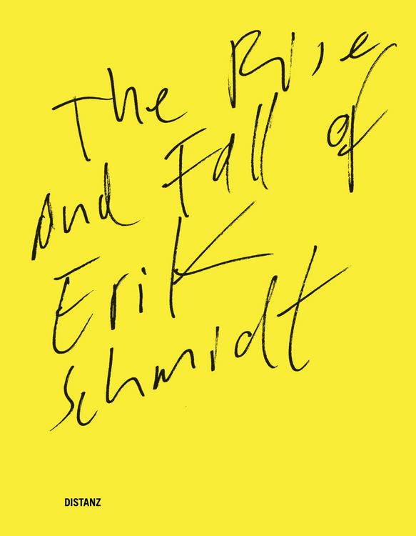 Produktbild: The Rise and Fall of Erik Schmidt