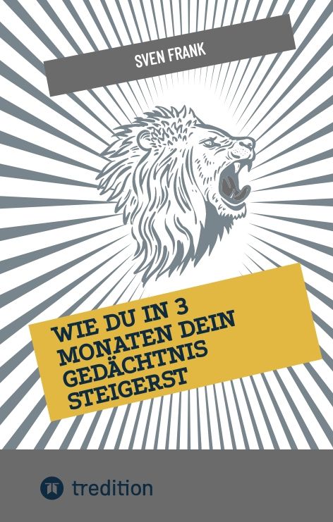 Produktbild: Wie du in 3 Monaten dein Ged&auml;chtnis steigerst