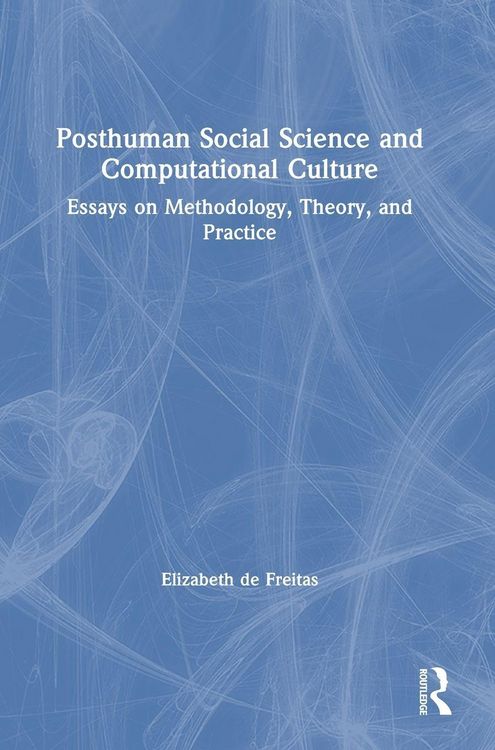 Produktbild: Posthuman Social Science and Computational Culture