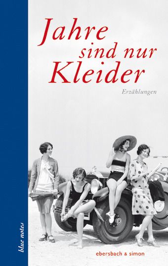 Produktbild: Jahre sind nur Kleider