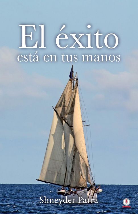Produktbild: El &eacute;xito est&aacute; en tus manos