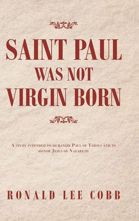 Produktbild: Saint Paul Was Not Virgin Born