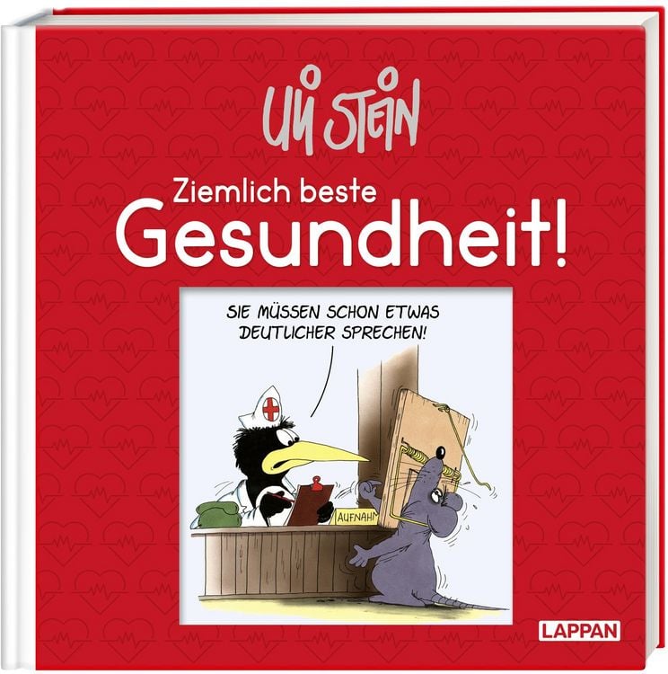 Produktbild: Uli Stein: Gute W&uuml;nsche!: Ziemlich beste Gesundheit!