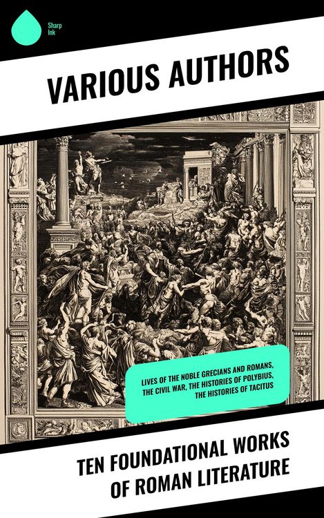 Produktbild: Ten Foundational Works of Roman Literature