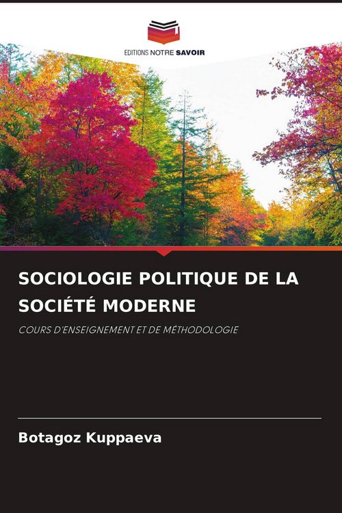 Produktbild: Sociologie Politique De La Soci&eacute;t&eacute; Moderne