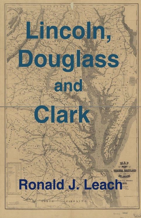 Produktbild: Lincoln, Douglass and Clark