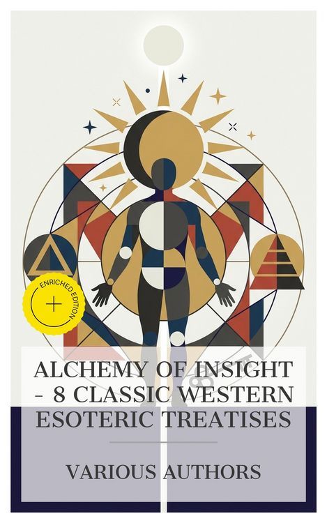 Produktbild: Alchemy of Insight - 8 Classic Western Esoteric Treatises