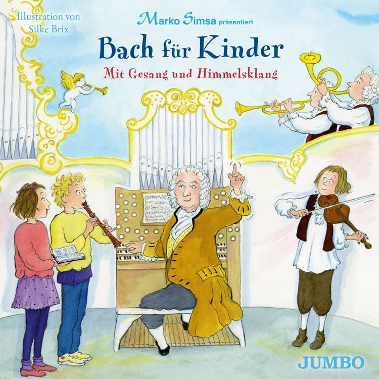 Produktbild: Bach f&uuml;r Kinder. Mit Gesang und Himmelsklang